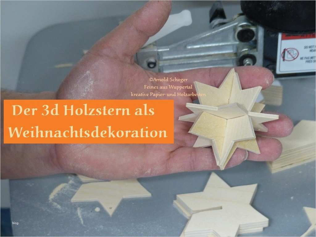 3d Vorlagen Für Dekupiersäge Wunderbar Dekupiersäge 3d Weihnachtsstern Dekoration 3d Stern Vorlage