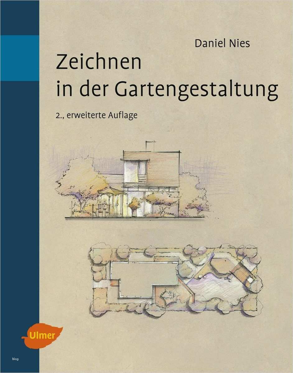 3d Zeichnen Vorlagen Schönste Zeichnen In Der Gartengestaltung Ulmer Verlag Bücher
