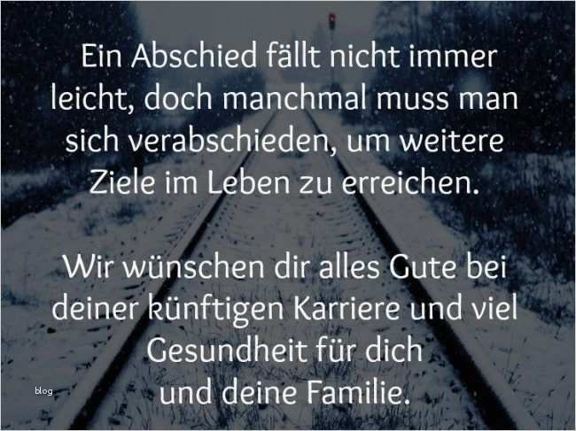 Abschiedsmail Firma Vorlage Schönste Die Besten 25 Abschiedssprüche Arbeitskollege Ideen Auf