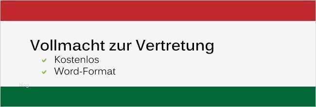 Allgemeine Vollmacht Vorlage Schön Kostenlos Als Word Allgemeine Vollmacht Zur Vertretung