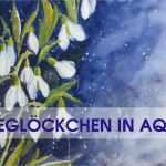 Aquarell Malen Vorlagen Erstaunlich Schneeglöckchen In Aquarell Malen Diy