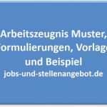 Arbeitszeugnis Erzieherin Vorlage Kostenlos Erstaunlich Arbeitszeugnis Muster formulierungen Vorlage Und