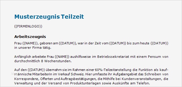 Arbeitszeugnis Schreiben Vorlage Genial Arbeitszeugnis Bei Teilzeitarbeit Muster Zum Download