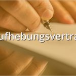 Aufhebungsvertrag Vorlage Kostenlos Download Neu Aufhebungsvertrag Muster Musterix