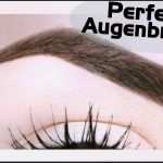 Augenbrauen Vorlage Best Of Perfekte Augenbrauen Zupfen formen Nachmalen I Hannah