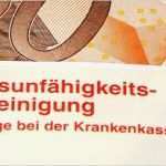 Ausfertigung Zur Vorlage Bei Der Krankenkasse Bewundernswert Kein Krankengeld Wenn Das attest Zu Spät Vorgelegt Wird