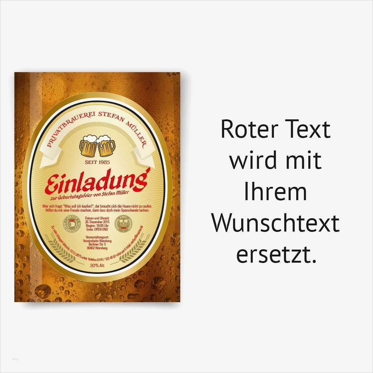Bier Etikett Vorlage Kostenlos Erstaunlich Einladungskarten Zum Geburtstag Als Bieretikett Bier