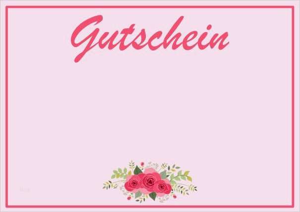 Blumen Gutschein Vorlage Erstaunlich Die 25 Besten Ideen Zu Gutscheine Zum Ausdrucken