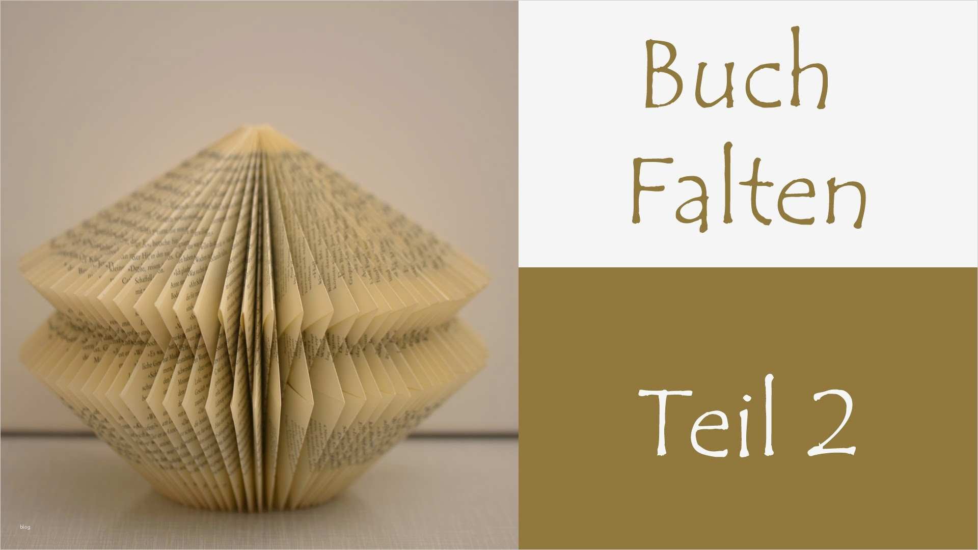 Buch Falten Vorlage Erstaunlich Diy Buch Falten Teil 2 De