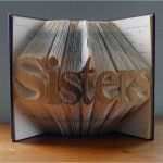 Buch Falten Vorlage Selber Machen Inspiration Gefaltet Buchkunst Schwestern Geschenk Für Beste Freundin