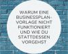 Businessplan Vorlage Ihk Erstaunlich Warum Eine Businessplan Vorlage Nicht Funktioniert