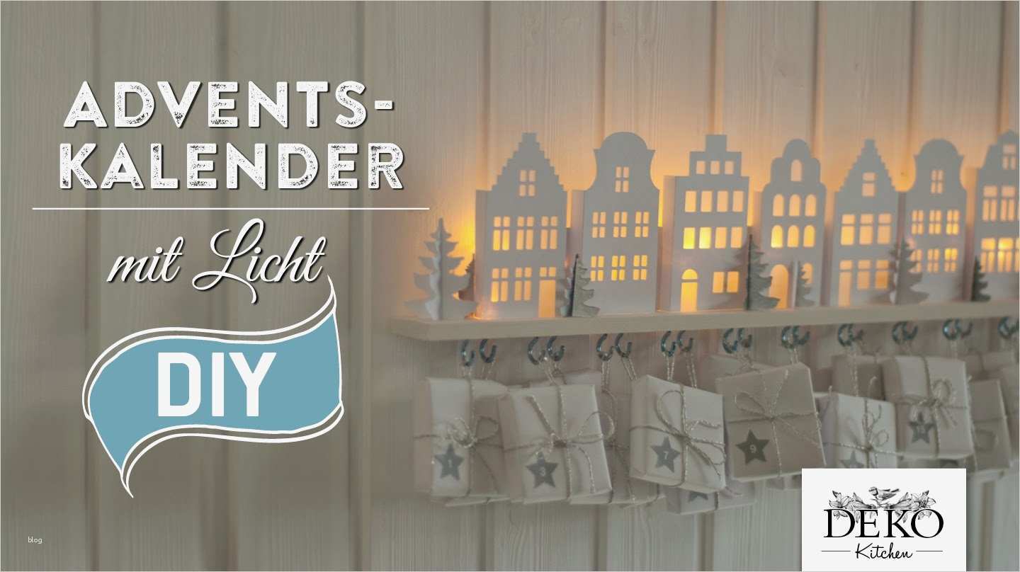 Deko Kitchen Vorlagen Großartig Diy Adventskalender Basteln Mit Beleuchteten Häuschen