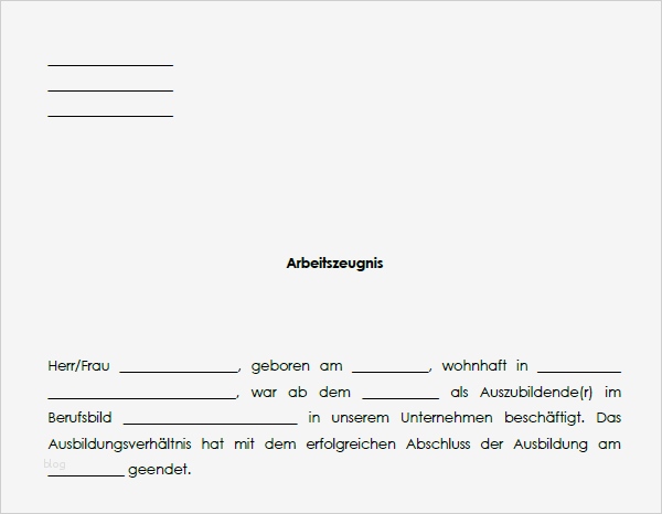 Einfaches Arbeitszeugnis Vorlage Kostenlos Elegant Einfaches Zeugnis Für Einen Auszubildenden