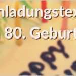 Einladung 85 Geburtstag Vorlage Schönste Spruche Fur Einladungen Zum 85 Geburtstag – Travelslow