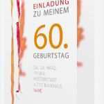 Einladung Zum 60 Geburtstag Vorlagen Hübsch 60 Geburtstag Einladung