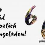 Einladung Zum 60 Geburtstag Vorlagen Kostenlos Bewundernswert Zum 60 Geburtstag Kostenlose Einladungen