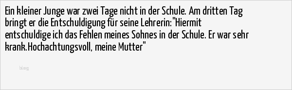 Entschuldigung Schule Vorlage Krank Großartig Kinder Ein Kleiner Junge War Zwei Tage Nic Auf Spruch