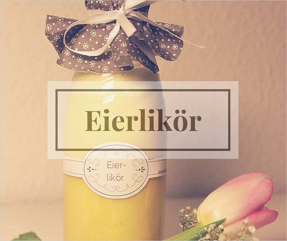 Etiketten Eierlikör Vorlagen Einzigartig Osterbrunch Für Familie Und Freunde Mit Einkaufsliste Und