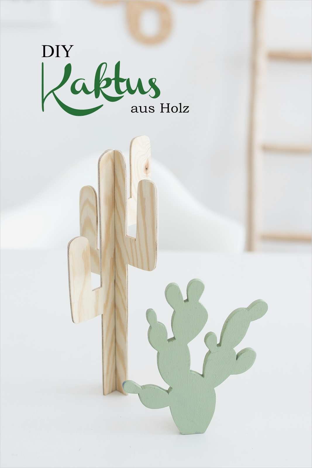 Figuren Aus Holz Sägen Vorlagen Schön Diy Kaktus Aus Holz Vorlagen Sinnenrausch