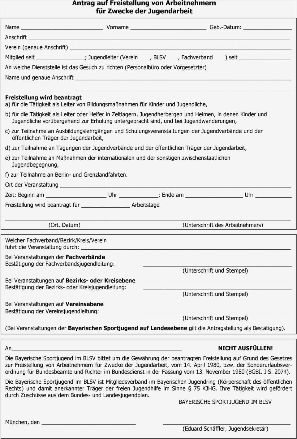 Freistellung Von Der Arbeit Vorlage Cool Antrag Auf Freistellung Von Arbeitnehmern Für Zwecke Der