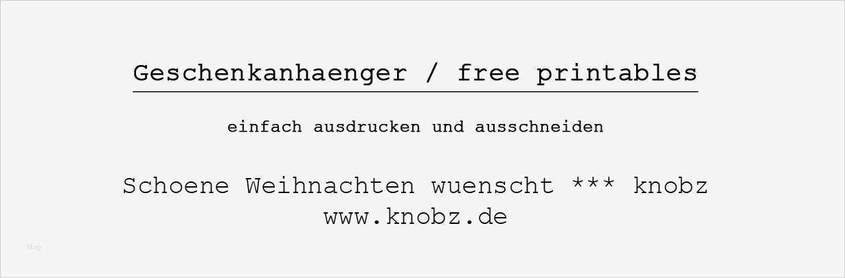 Geschenkanhänger Basteln Vorlagen Erstaunlich Weihnachten Archives Knobz