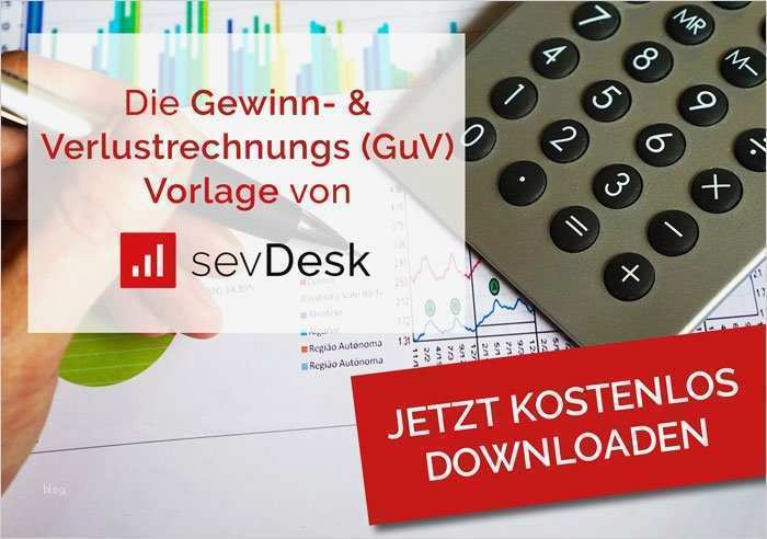 Gewinn Verlustrechnung Vorlage Steuererklärung Cool Gewinn Und Verlustrechnung Was Du Wissen solltest Sevdesk