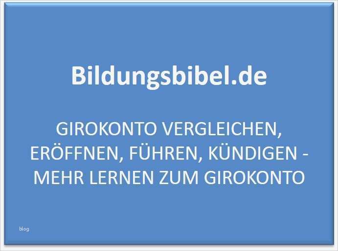 Girokonto Kündigen Vorlage Neu Bildungsbibel Lernen Bildung Und Karriere