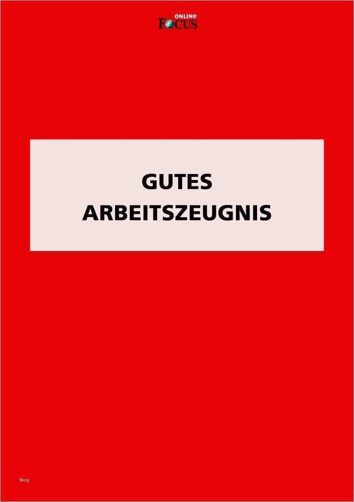Gutes Arbeitszeugnis Vorlage Einzigartig Vorlage Für Ein Gutes Arbeitszeugnis Focus Line Pdf Shop