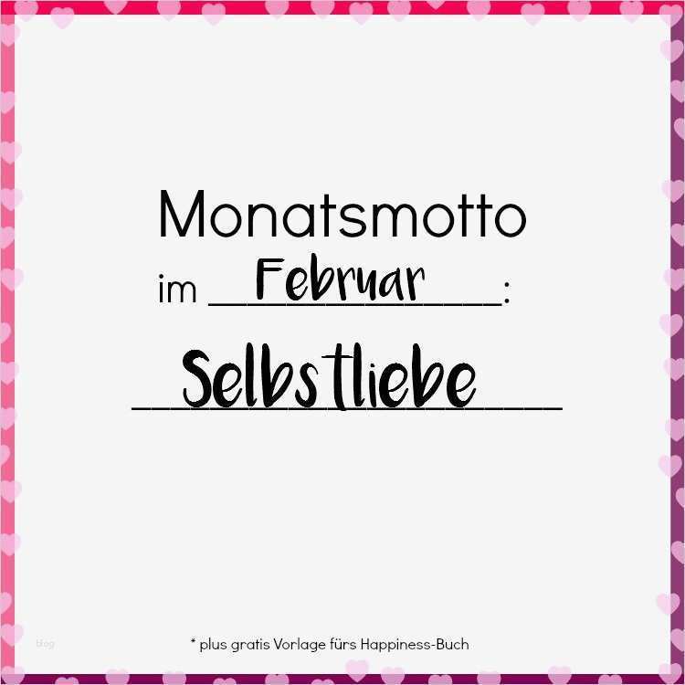 Ich Buch Vorlage Erstaunlich Monatsmotto Im Februar Selbstliebe [plus Gratis Happiness