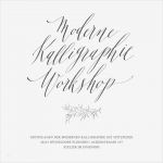 Kalligraphie Lernen Vorlagen Cool Moderne Kalligraphie – Workshop Kalligraphiekurse
