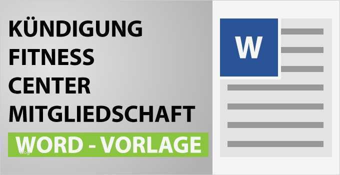 Kündigung Vertrag Vorlage Word Angenehm Download Kündigung Fitness Center Vertrag