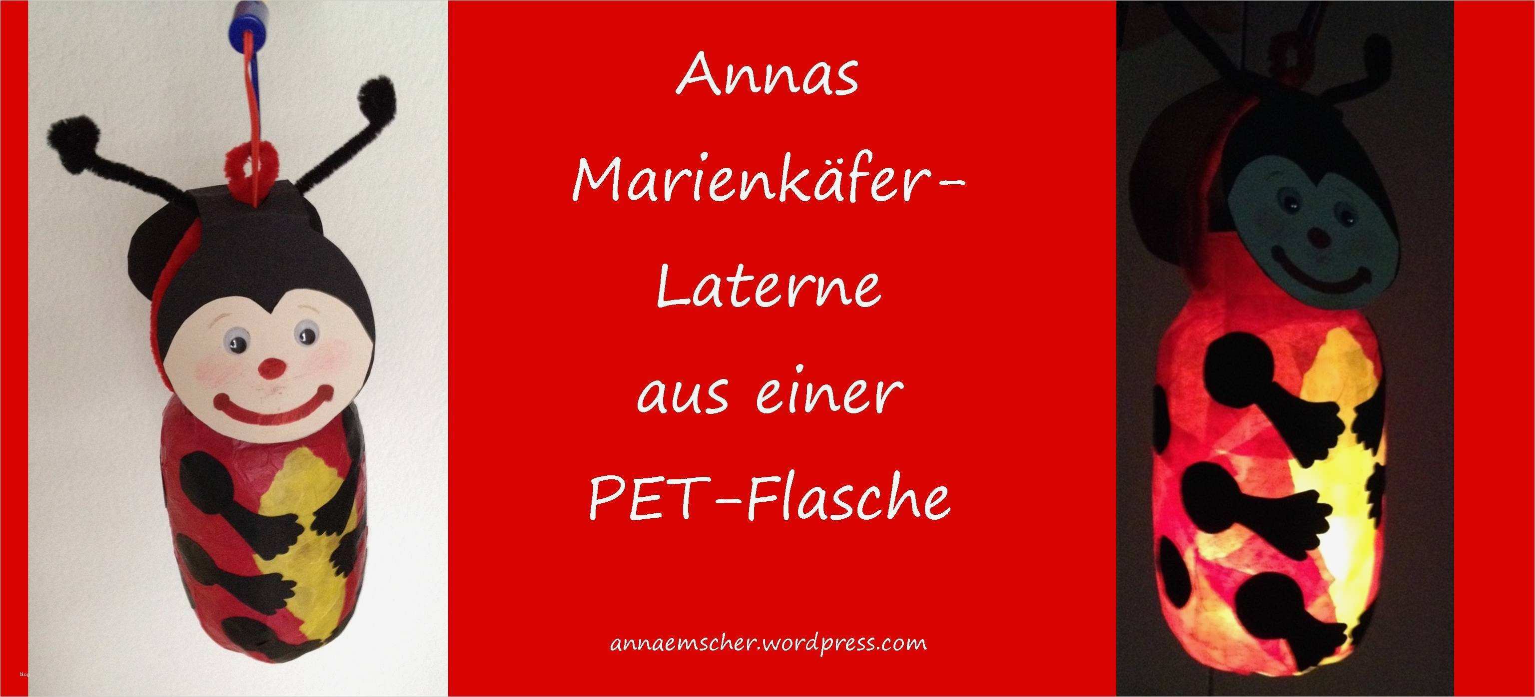 Laterne Basteln Kleinkind Vorlagen Best Of Mein Erstes Freebook Marienkäfer Laterne Aus Pet Flasche