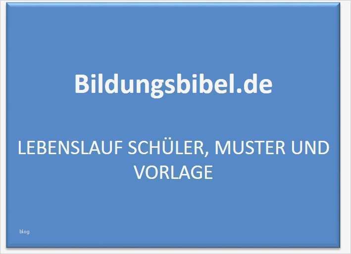 Lebenslauf Vorlage Schüler Erstaunlich Lebenslauf Schüler Muster Vorlage Und Beispiel