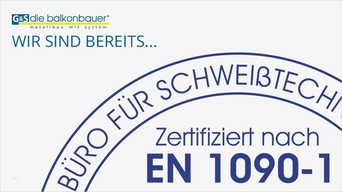 Leistungserklärung En 1090 Vorlage Gut Din En 1090 1 Im Balkonbau