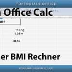 Libreoffice Calc Vorlagen Erstaunlich Eigenen Bmi Rechner Erstellen Open Fice Calc toptorials