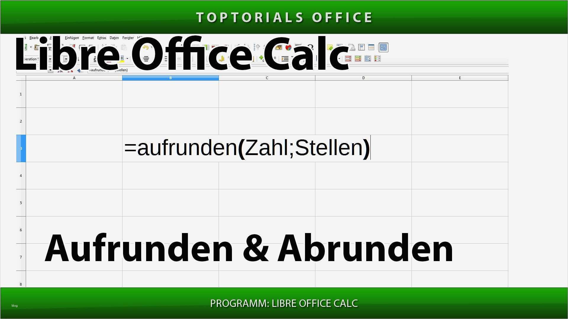 Libreoffice Calc Vorlagen Hübsch Aufrunden Und Abrunden Libre Fice Calc toptorials