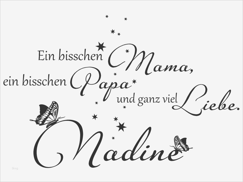 Mama Und Papa Tattoo Vorlagen Einzigartig Wandtattoo Ganz Viel Liebe Mit Babyname Wandtattoos