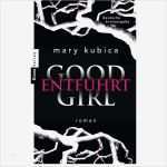 Mia Ticket Kündigen Vorlage Angenehm Good Girl Entführt Mary Kubica isbn