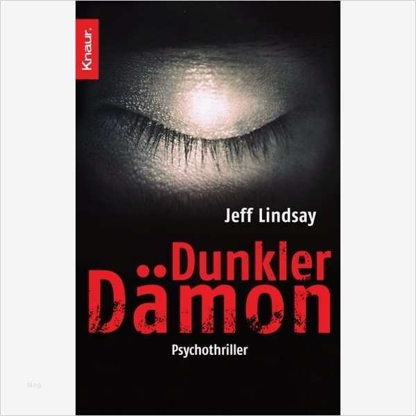 Mia Ticket Kündigen Vorlage Großartig Dunkler Dämon Jeff Lindsay isbn Id