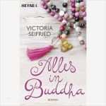 Mia Ticket Kündigen Vorlage Gut Alles In Buddha Roman Victoria Seifried isbn