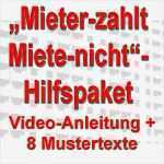 Mieter Zahlt Nicht Mahnung Vorlage Erstaunlich &quot;mieter Zahlt Miete Nicht&quot; Hilfspaket Video 8 Mustertexte