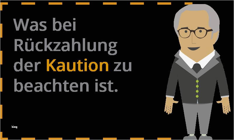 Mietkaution Rückzahlung Vorlage Schön Mietrecht & Kaution Zusammenhänge Rechte Und Hinweise