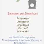 Nachbarn Party Ankündigung Vorlage Angenehm Einweihungsparty Einladung Selber Machen Sprüche Und