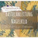 Nagelbild Vorlage Luxus Diy Bastelanleitung Nagelbild ⋆ Mamahoch2