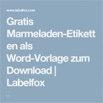Ordner Etiketten Vorlagen Download Süß Gratis Marmeladen Etiketten Als Word Vorlage Zum Download