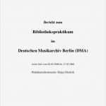 Praktikumsmappe Vorlage 9 Klasse Beste Praktikumsbericht Deutsches Musikarchiv