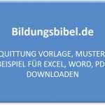 Quittung Vorlage Pdf Wunderbar Quittung Vorlage Muster Beispiel Für Excel Word Pdf
