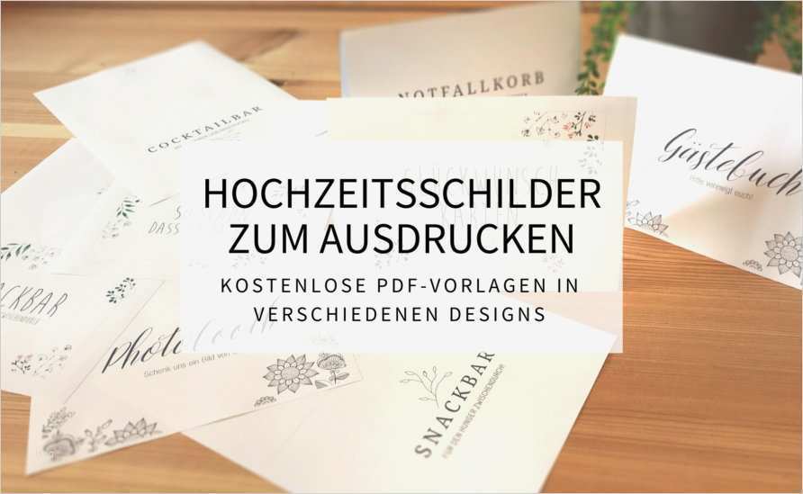 Schilder Vorlagen Kostenlos Bewundernswert Hochzeitsschilder Zum Ausdrucken Kostenlose Pdf Vorlagen