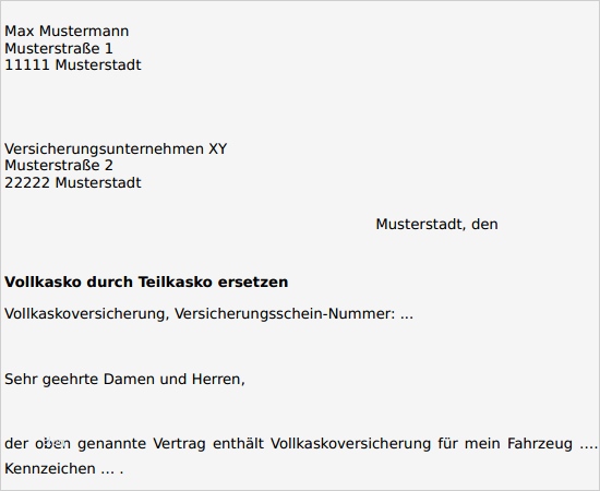 Schreiben Versicherung Schadensregulierung Vorlage Beste Schreiben An Versicherung Vollkasko Durch Teilkasko