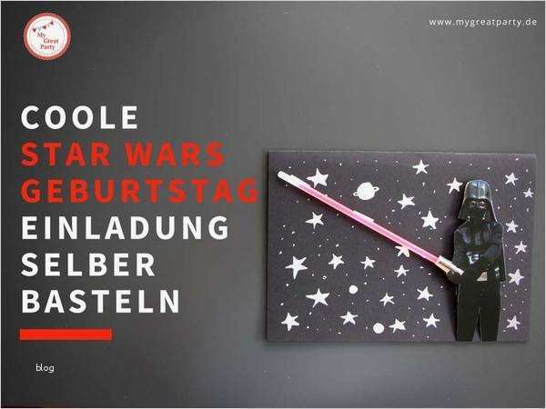 Star Wars Einladungskarten Vorlagen Wunderbar Coole Star Wars Geburtstag Einladung Selber Basteln – My
